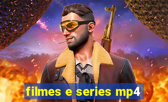 filmes e series mp4